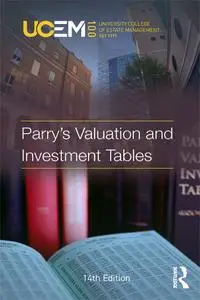Parry's Valuation and Investment Tables, 14th Edition