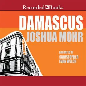 «Damascus» by Joshua Mohr