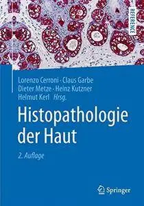 Histopathologie der Haut (Springer Reference Medizin)