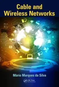 Cable and Wireless Networks: Theory and Practice (Instructor Resources)