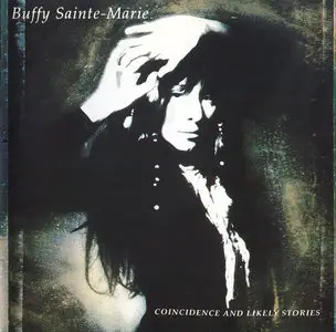 Buffy Sainte-Marie - Coincidence & Likely Stories (1992)
