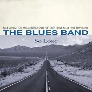 The Blues Band - So Long (2022) [Official Digital Download]