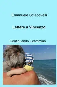 Lettere a Vincenzo