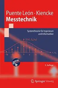 Messtechnik: Systemtheorie für Ingenieure und Informatiker
