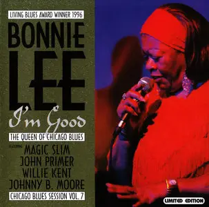 Bonnie Lee - I'm Good (1998) [Chicago Blues Session Vol. 07]