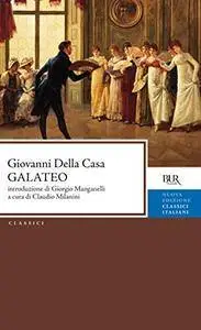 Galateo (BUR Classici)