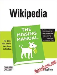 Wikipedia: The Missing Manual