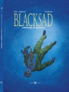 Blacksad - Volume 4 - L'Inferno, Il Silenzio (Rizzoli-Lizard)