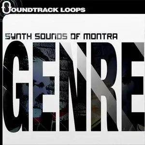 Soundtrack Loops - Synth Sounds of Montra: Gentre (MULTiFORMAT)