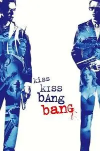 Kiss Kiss Bang Bang (2005)