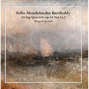 Minguet Quartett - Mendelssohn: String Quartets, Op. 44 Nos. 1 & 2 (2021)