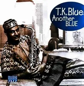 T.K. Blue - Another Blue (1999)
