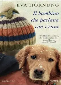 Eva Hornung – Il Bambino Che Parlava Con I Cani