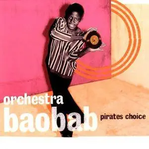 Orchestra Baobab - Pirates Choice (1989) (LP Remastered 2015)