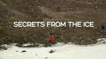 CBC - The Nature Of Things: Secrets from the Ice (2017)