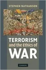 Terrorism and the Ethics of War