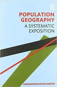 Population Geography: A Systematic Exposition