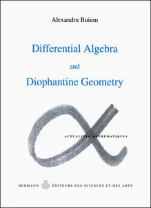 Differential algebra and diophantine geometry (Repost)