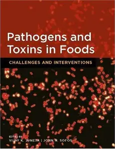 Pathogens and Toxins in Food: Challenges and Interventions (repost)