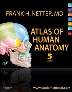 Atlas of Human Anatomy: with Student Consult Access, 5e (repost)