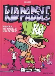 Kid Paddle - Tome 08 - Paddle... My name is Kid Paddle