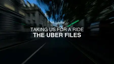 BBC Panorama - Taking us for a Ride: The Uber Files (2022)