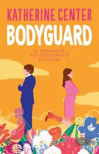 Katherine Center - Bodyguard