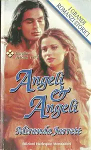 Miranda Jarrett - Angeli e Angeli