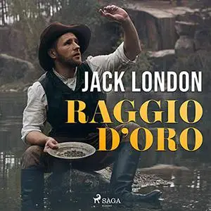 «Raggio d'oro» by Jack London
