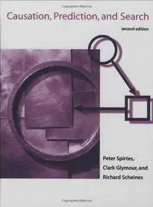 Causation, Prediction, and Search, Second Edition (Repost)