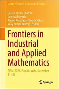 Frontiers in Industrial and Applied Mathematics