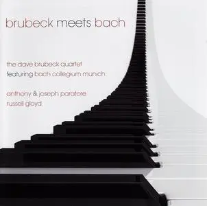 The Dave Brubeck Quartet Featuring Bach Collegium Munich - Brubeck Meets Bach (2007)