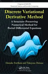 Discrete Variational Derivative Method: A Structure-Preserving Numerical Method for Partial Differential Equations (repost)