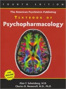 American Psychiatric Publishing Textbook of Psychopharmacology, 4th edition