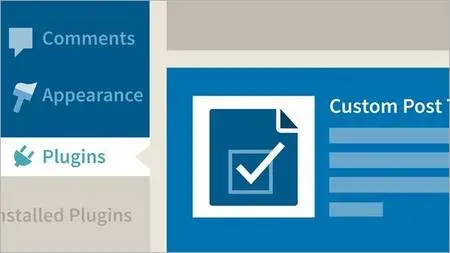 WordPress: Custom Post Types and Taxonomies [Released 8/8/2019]