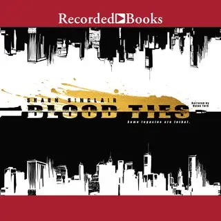 «Blood Ties» by Shaun Sinclair