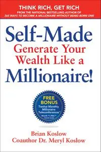 «Self-Made» by Brian Koslow, Meryl Koslow