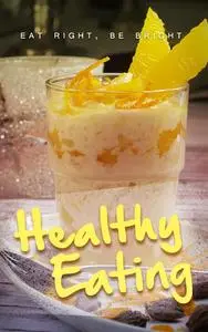 «Healthy Eating» by Karla Max