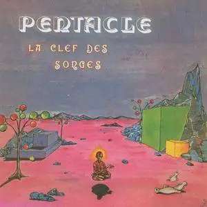 Pentacle - La clef des songes (1975) [Reissue 2015]