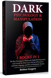 Dark Psychology and Manipulation