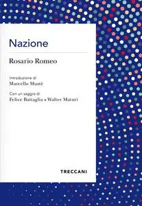 Rosario Romeo - Nazione