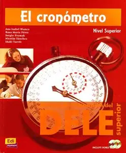 El cronometro/ The Timer: Nivel Superior: Manual De Preparaciou: Nivel Superior