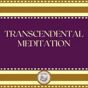 «Transcendental Meditation» by LIBROTEKA
