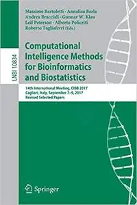 Computational Intelligence Methods for Bioinformatics and Biostatistics: 14th International Meeting, CIBB 2017, Cagliari