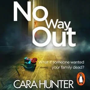 «No Way Out» by Cara Hunter
