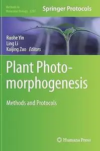 Plant Photomorphogenesis: Methods and Protocols