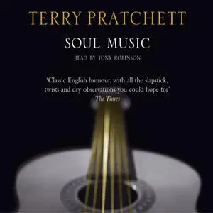 «Soul Music» by Terry Pratchett