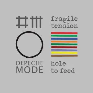 Depeche Mode - Hole To Feed / Fragile Tension [Maxi-Single] (2009)