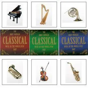 VA - The Most Popular Classical Music In The World...Ever! Part 1 - 3 (6CD) 2008