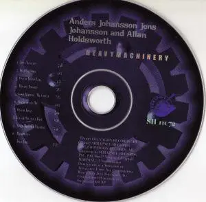 Anders Johansson, Jens Johansson and Allan Holdsworth - Heavy Machinery (1996) {Shrapnel Records}